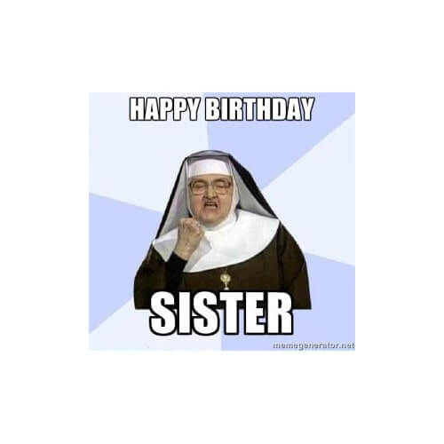 happy birthday meme sister
