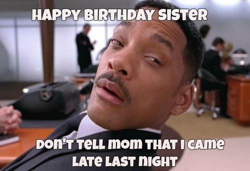happy birthday meme sister